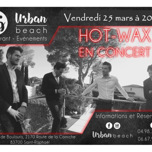 HOT-WAX en concert ce Vendredi 25 mars