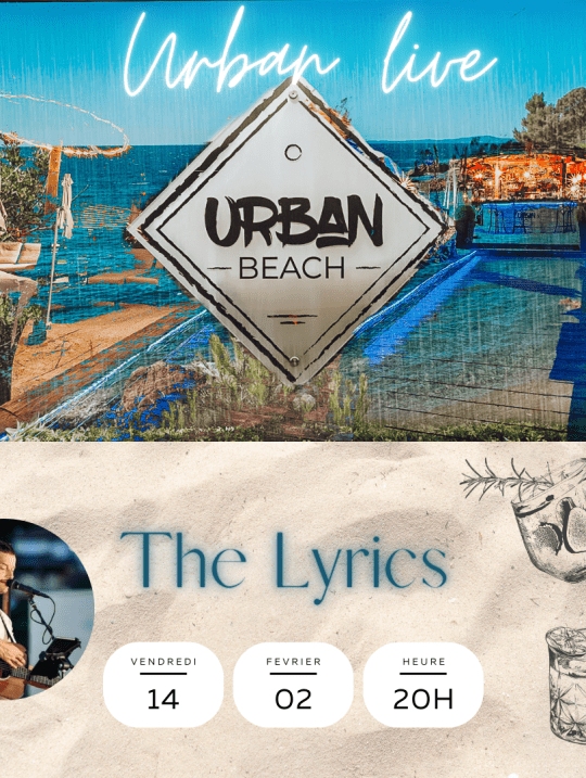 Concert live The Lyrics à Urban Beach