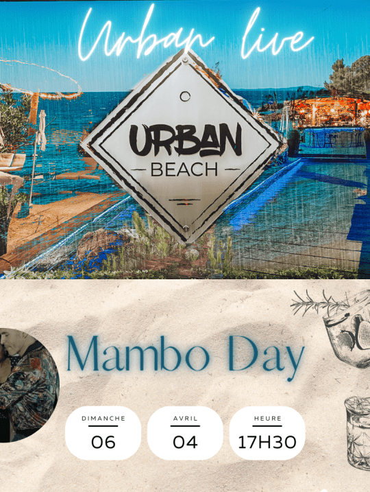 Mambo Day dimanche 6 avril à partir de 17h30 à Urban Beach !