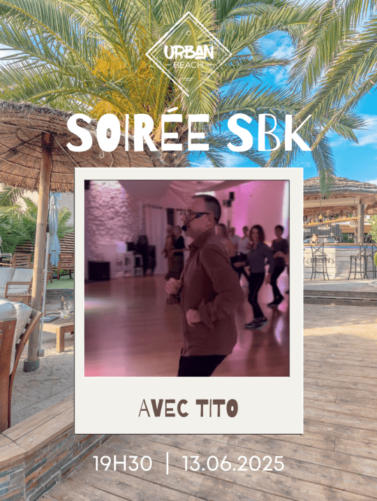 Soirée SBK avec Tito à l’Urban Beach