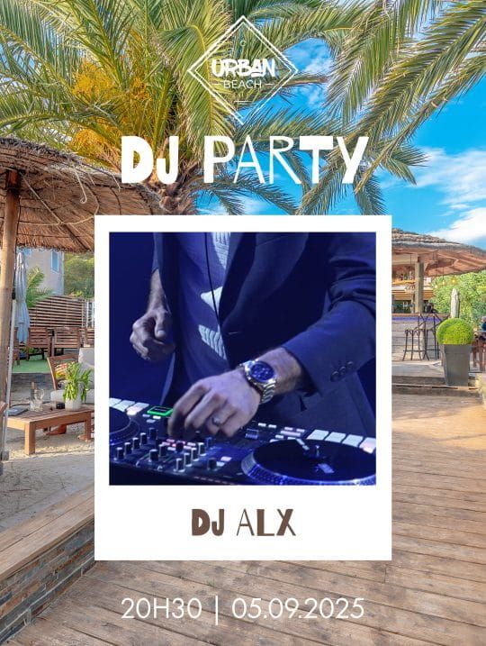 Soirée Old School avec DJ ALX à Urban Beach
