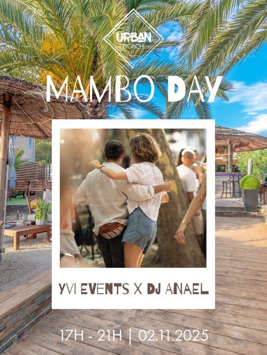 Mambo Day dimanche 2 novembre à partir de 17h à Urban Beach !