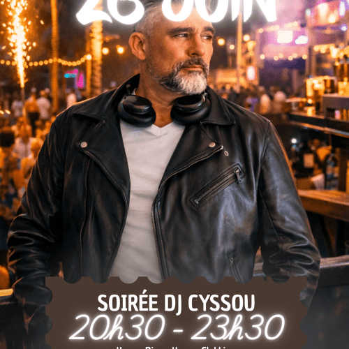 Soirée DJ Cyssou vendredi 26 juin à partir de 20h30 à Urban Beach !